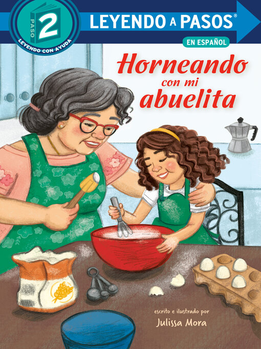 Title details for Horneando con mi abuelita by Julissa Mora - Available